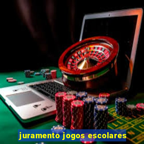 juramento jogos escolares